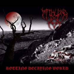 Mithlond : Rotting Decaying World